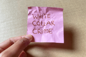 White Collar Crime concept note held by hand – Scottsdale criminal defense blog