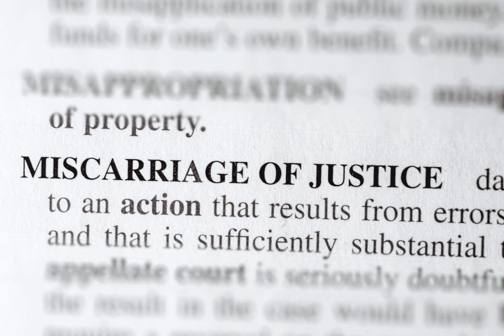 Definition of Miscarriage of Justice highlighting wrongful conviction in Arizona